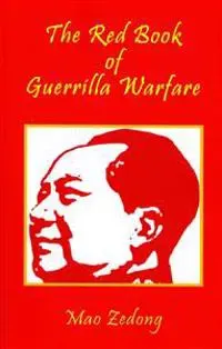 The Red Book of Guerrilla Warfare