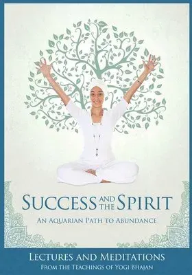 Success and The Spirit