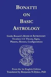 Bonatti on Basic Astrology