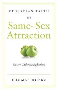 Christian Faith and Same-Sex Attraction