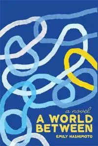 A World Between