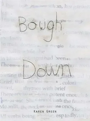 Karen Green: Bough Down