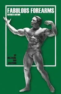 Fabulous Forearms