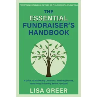 The Fundraiser's Handbook