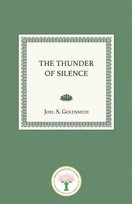 The Thunder of Silence