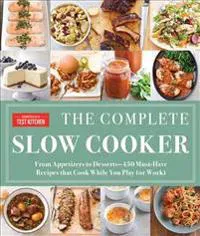 The Complete Slow Cooker