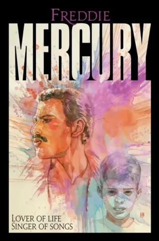Freddie Mercury- Lover of Life, Singer of Songs - Lover of Life, Singer Of