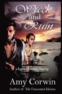 Corwin, A: WRECK & RUIN
