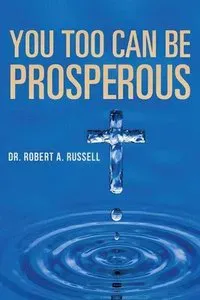 You Too Can Be Prosperous