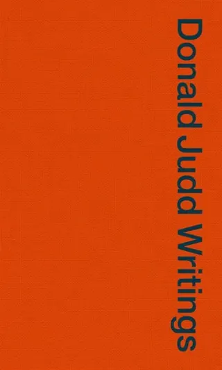 Donald Judd Writings