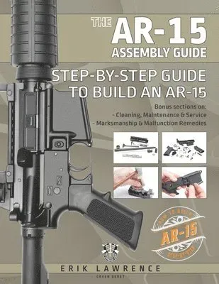 AR-15 Assembly Guide