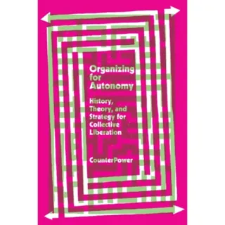 Organizing for Autonomy