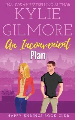Inconvenient Plan