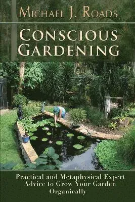 Conscious Gardening
