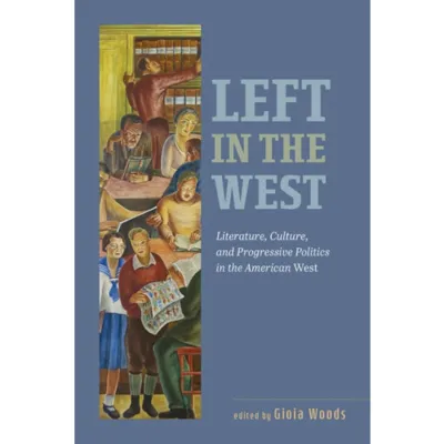 Left in the West
