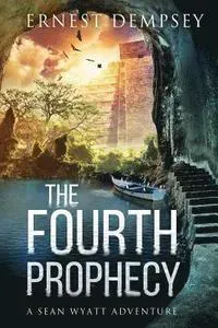 Dempsey, E: Fourth Prophecy