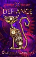 Defiance: Dystopian, Sci-Fi, Fantasy Teen Book