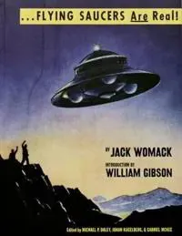 Flying Saucers Are Real!
