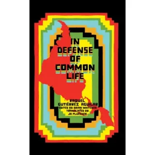 In Defense of Common Life