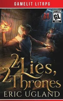 2 Lies, 2 Thrones