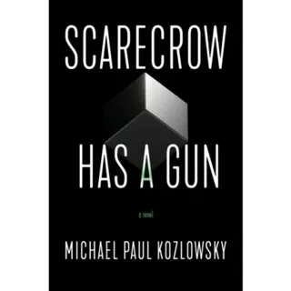 Scarecrow Has a Gun