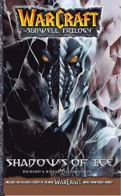 WarCraft: The Sunwell Trilogy #2: Shadows of Ice
