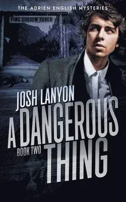 Dangerous Thing