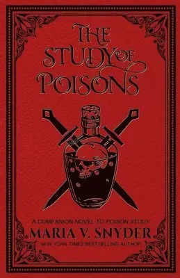 The Study of Poisons
