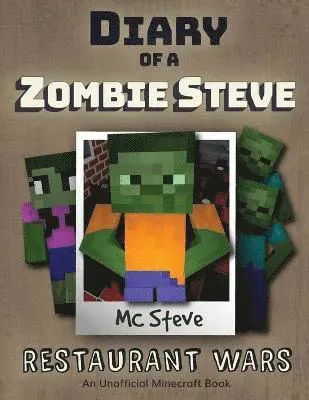 Diary of a Minecraft Zombie Steve