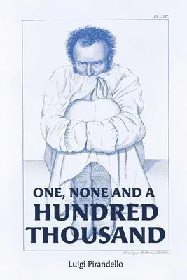 One, None and a Hundred Thousand