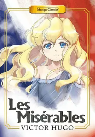 Manga Classics: Les Miserables (Paperback)