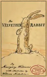 The Velveteen Rabbit