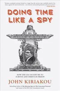 Doing Time Like a Spy