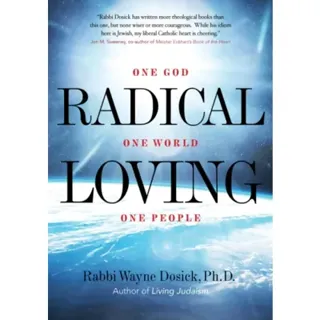 Radical Loving