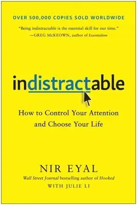 Indistractable