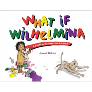What If Wilhelmina
