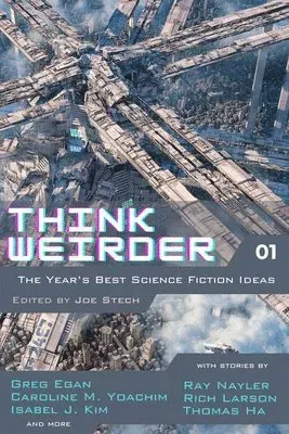 Think Weirder Volume 1