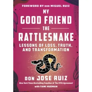 My Good Friend the Rattlesnake