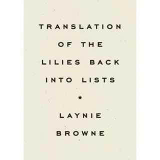 Translating the Lilies Back into Lists