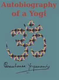 Autobiography of a Yogi