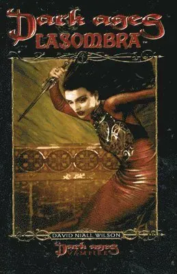 Dark Ages Lasombra