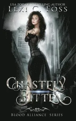Chastely Bitten