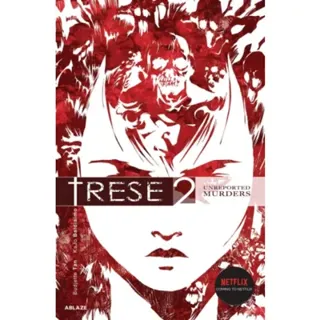TRESE VOL 2 - UNREPORTED MURDERS