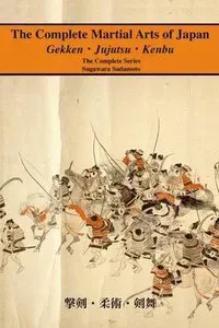 The Complete Martial Arts of Japan
