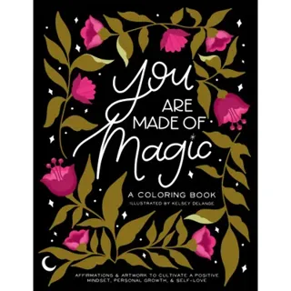 You Are Made of Magic