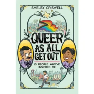 Queer As All Get Out