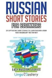 Russian Short Stories for Beginners