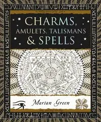 Charms, Amulets, Talismans & Spells