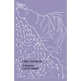I See / You Mean