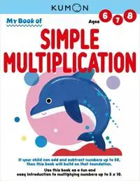 Kumon My Book of Simple Multiplication